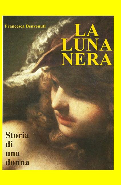 La luna nera - Francesca Benvenuti - copertina