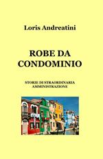 Robe da condominio