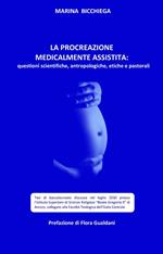 La procreazione medicalmente assistita