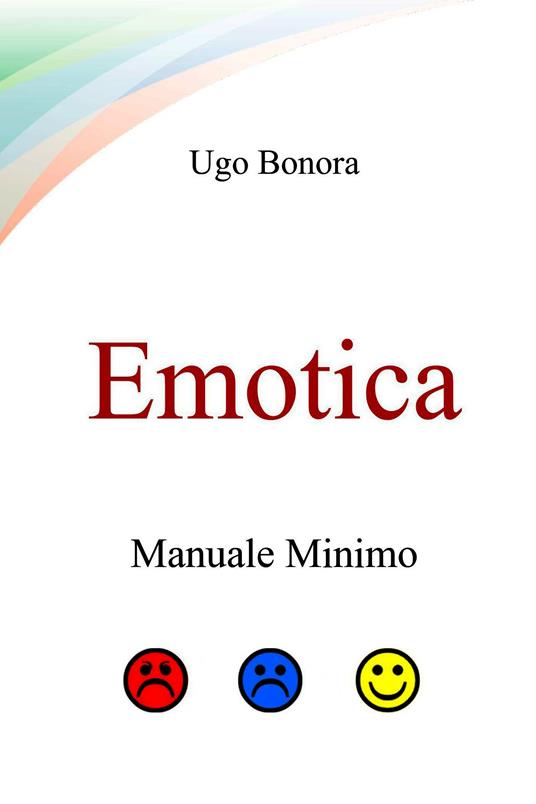 Emotica - Ugo Bonora - ebook