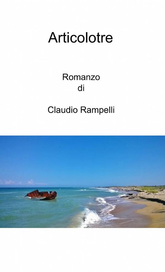 Articolotre - Claudio Rampelli - copertina