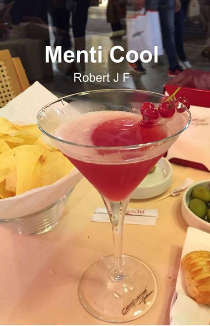Menti cool - Robert J. F. - copertina