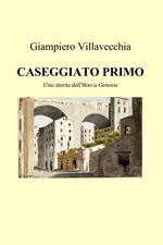 Caseggiato primo