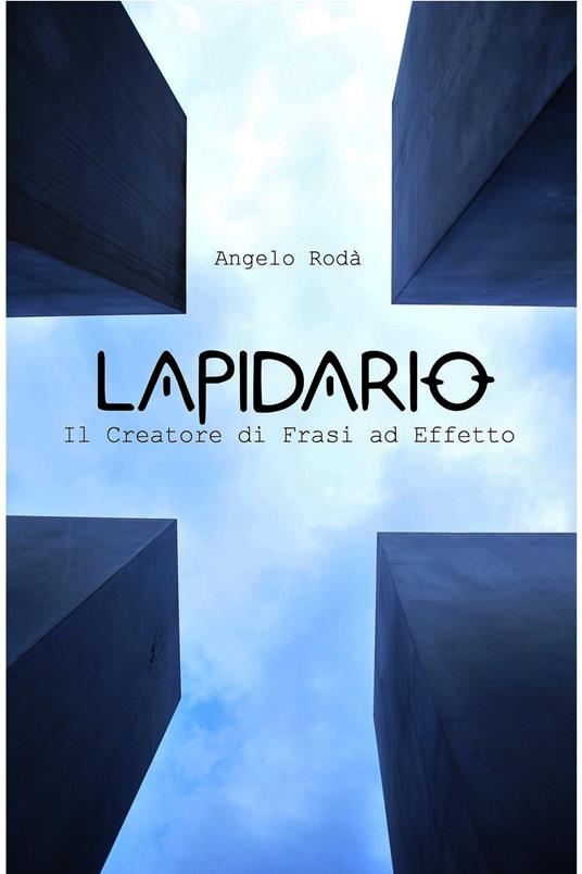 Lapidario - Angelo Rodà - ebook