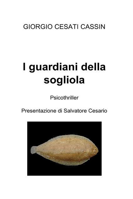 I guardiani della sogliola - Giorgio Cesati Cassin - ebook