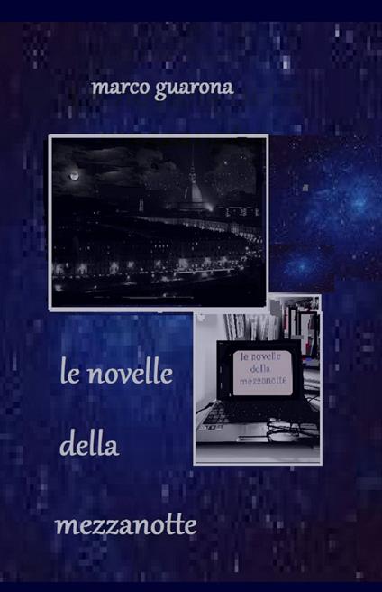 Le novelle della mezzanotte - Marco Guarona - copertina