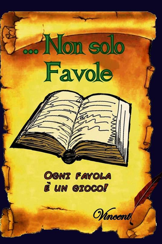 Non solo favole - Vincenzo Pisano - ebook