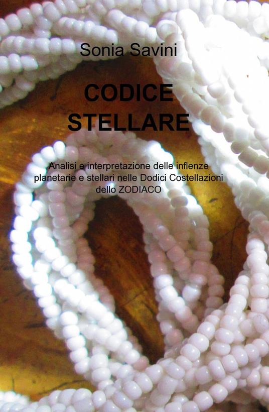 Codice stellare - Sonia Savini - copertina