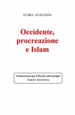 Occidente, procreazione e Islam