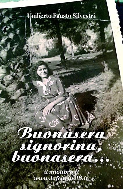 Buonasera signorina, buonasera... - Umberto Fausto Silvestri - copertina
