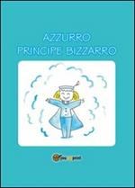 Azzurro Principe Bizzarro