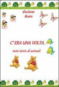 C'era una volta - Giuliana Bosio - copertina