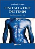 Fino alla fine dei tempi