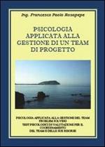 Psicologia applicata alla gestione di un team di progetto