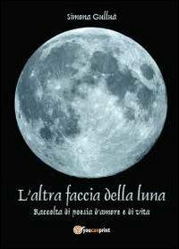 L' altra faccia della luna - Simona Gulluà - copertina