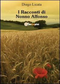 I racconti di nonno Alfonso - Diego Licata - copertina