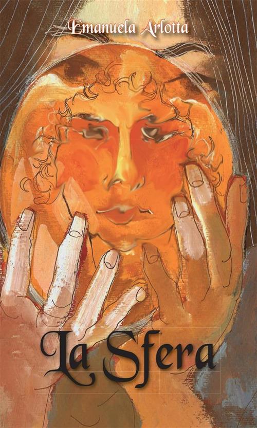 La sfera - Emanuela Arlotta - ebook