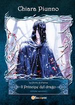 Il principe del drago. Vol. 2