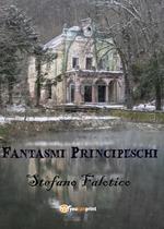 Fantasmi principeschi