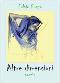 Altre dimensioni - Fulvio Fusco - copertina