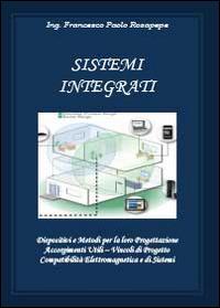 Sistemi integrati - Francesco Paolo Rosapepe - copertina