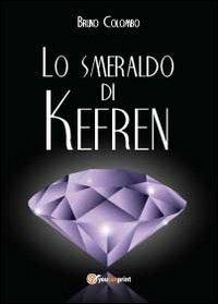 Lo smeraldo di Kefren - Bruno Colombo - copertina