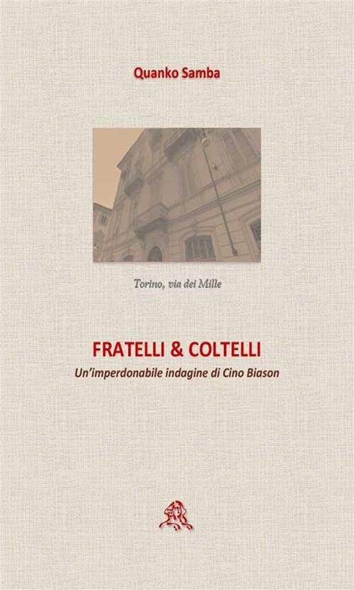 Fratelli & coltelli - Quanko Samba - ebook