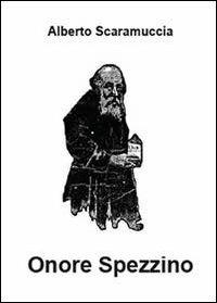 Onore spezzino - Alberto Scaramuccia - copertina