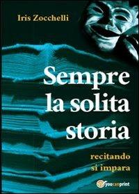 Sempre la solita storia - Iris Zocchelli - copertina