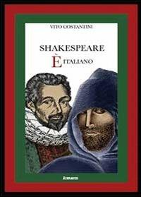 Shakespeare è italiano - Vito Costantini - copertina