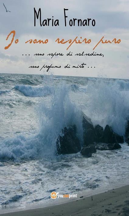 Io sono respiro puro - Maria Fornaro - ebook