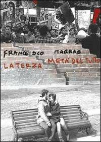 La terza metà del tutto - Francesco Marras - copertina