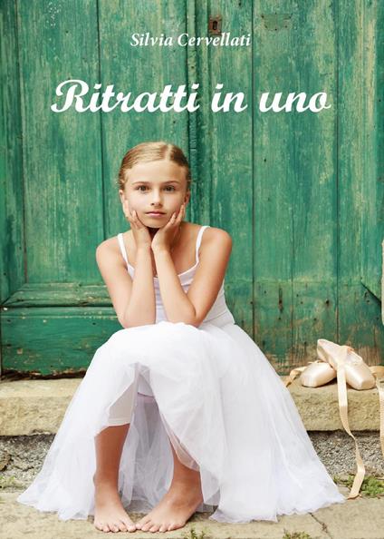 Ritratti in uno - Silvia Cervellati - copertina