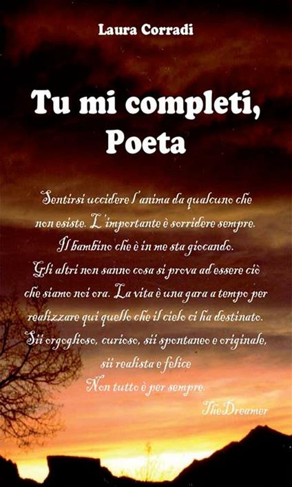 Tu mi completi, poeta - Laura Corradi - ebook