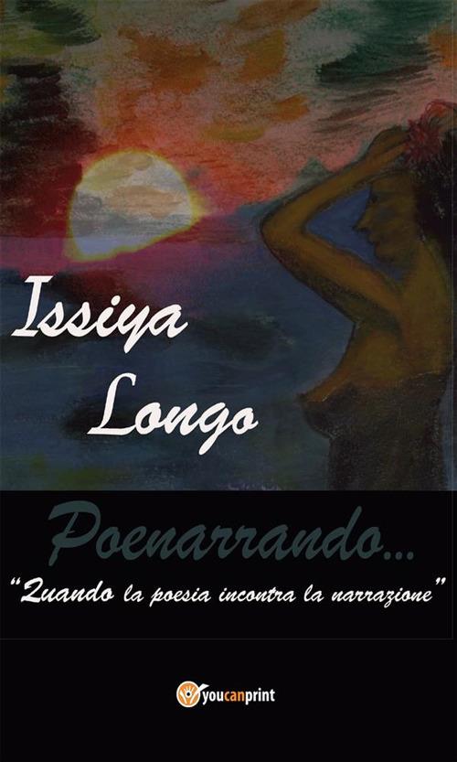 Poenarrando - Issiya Longo - ebook