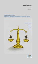 Uguaglianza di genere: il percorso delle pari opportunità in Europa ed in Italia