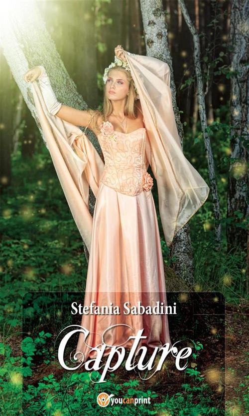 Capture - Stefania Sabadini - ebook