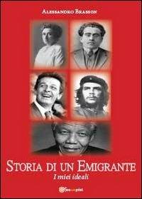 Storia di un emigrante - Alessandro Brasson - copertina