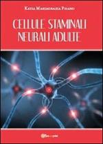 Cellule staminali neurali adulte