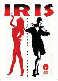 Iris. Una notta di scelte - Federico Ferrari - copertina