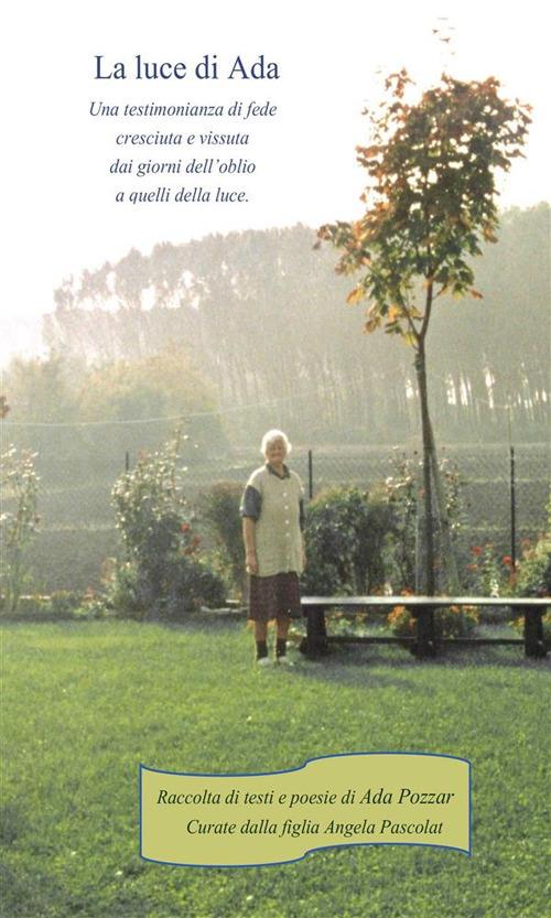La luce di Ada - Angela Pascolat - ebook