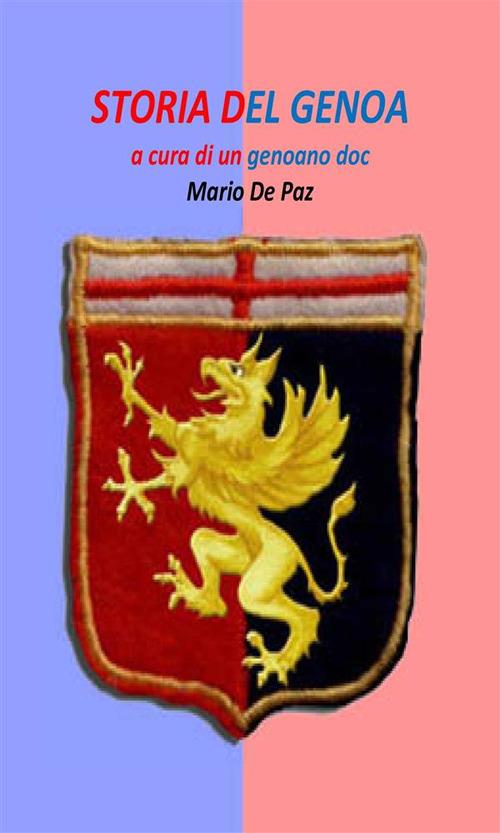 Storia del Genoa - Mario De Paz - ebook