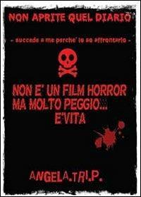 Non aprite quel diario - Angela Triscari Piediviti - copertina