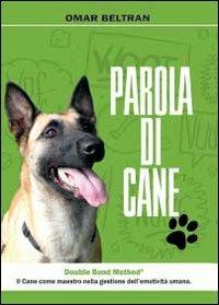 Parola di cane - Omar Beltran - copertina