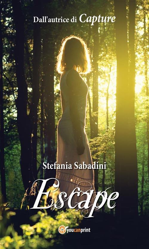 Escape - Stefania Sabadini - ebook