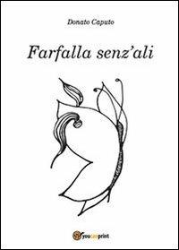 Farfalla senz'ali - Donato Caputo - copertina