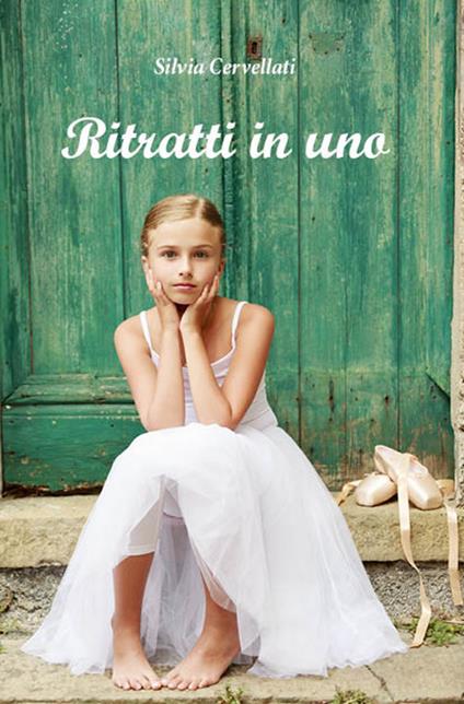 Ritratti in uno - Silvia Cervellati - ebook