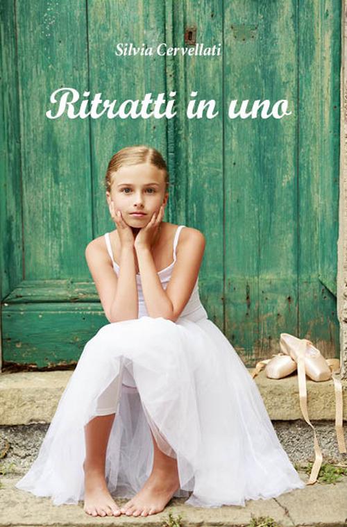 Ritratti in uno - Silvia Cervellati - ebook