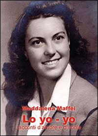 Lo yo-yo - Maddalena Maffei - copertina