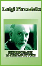 Sei personaggi in cerca d'autore